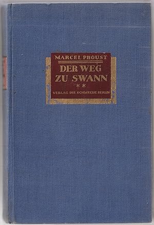 - Der Weg zu Swann. Übertragen von Rudolf Schottlaender. ( = Auf den Spuren der verlorenen Zeit: ...