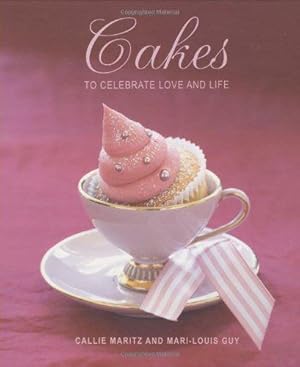 Bild des Verkufers fr Cakes to celebrate love and life zum Verkauf von WeBuyBooks