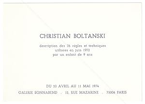 Christian BOLTANSKI. Description des 34 règles et techniques utilisées en juin 1972 par un enfant...