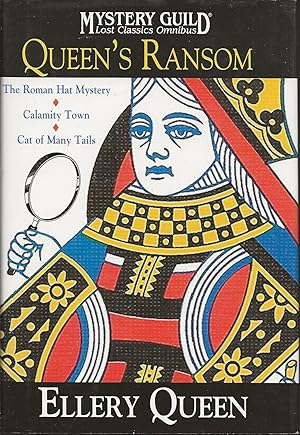 Queen's Ransom: The Roman Hat Mystery, Calamity Town, Cat of Many Tails