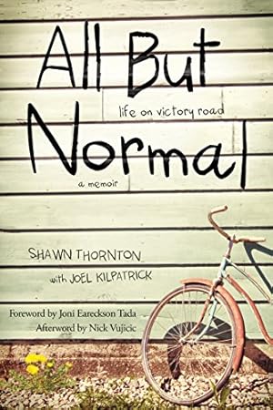 Imagen del vendedor de All But Normal: Life on Victory Road by Thornton, Shawn [Paperback ] a la venta por booksXpress