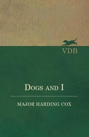 Bild des Verkufers fr Dogs and I [Soft Cover ] zum Verkauf von booksXpress