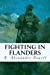 Imagen del vendedor de Fighting in Flanders [Soft Cover ] a la venta por booksXpress