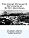 Seller image for The Great Dynamite Explosion at Butte, Montana [Soft Cover ] for sale by booksXpress