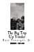 Seller image for The Big Trip Up Yonder (Kurt Vonnegut, Jr) [Soft Cover ] for sale by booksXpress