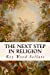 Seller image for The Next Step in Religion [Soft Cover ] for sale by booksXpress