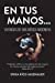 Seller image for En tus manos: Vivencias de una médica misionera (Spanish Edition) [Soft Cover ] for sale by booksXpress