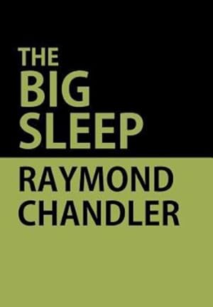 Immagine del venditore per The Big Sleep by Chandler, Raymond [Hardcover ] venduto da booksXpress
