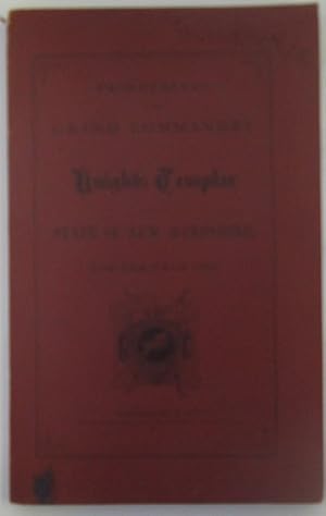 Bild des Verkufers fr Proceedings of the Grand Commandry of Knights Templar for the State of New Hampshire, for the Year 1876 zum Verkauf von Mare Booksellers ABAA, IOBA