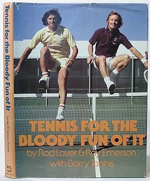 Tennis for the Bloody Fun of It
