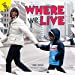 Imagen del vendedor de Where We Live (Let's Find Out) [Soft Cover ] a la venta por booksXpress