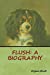 Seller image for Flush: A Biography [Soft Cover ] for sale by booksXpress