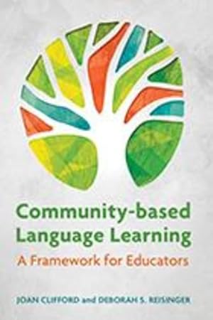 Seller image for Community-Based Language Learning: A Framework for Educators [Soft Cover ] for sale by booksXpress