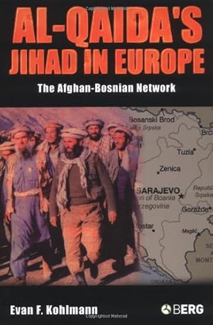 Seller image for Al-Qaida's Jihad in Europe: The Afghan-Bosnian Network [Soft Cover ] for sale by booksXpress