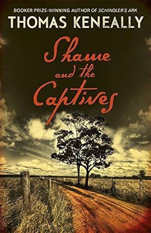 Seller image for Shame and the Captives for sale by WeBuyBooks