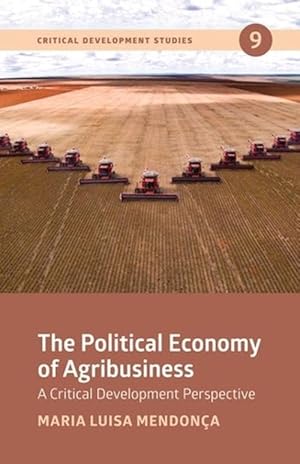 Image du vendeur pour The Political Economy of Agribusiness (Paperback) mis en vente par Grand Eagle Retail