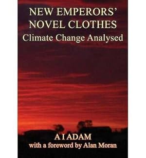 Seller image for NEW EMPERORS' NOVEL CLOTHES - Climate Change Analysed for sale by GreatBookPricesUK