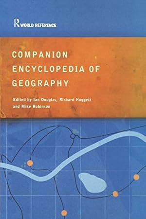 Bild des Verkufers fr Companion Encyclopedia of Geography: The Environment and Humankind (Routledge World Reference) zum Verkauf von WeBuyBooks
