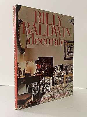 Billy Baldwin decorates: A Book of Practical Decorating Ideas