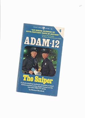 Bild des Verkufers fr ADAM-12: The Sniper -by Michael Stratford ( TV Tie-In / Television Series )( Book 4 )( Martin Milner & Kent McCord on cover ) zum Verkauf von Leonard Shoup