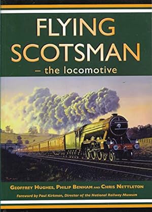 Seller image for Flying Scotsman the Locomotive for sale by WeBuyBooks