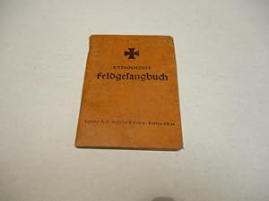 Katholisches Feldgesangbuch.