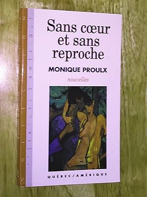 Imagen del vendedor de Sans coeur et sans reproche. Nouvelles a la venta por Claudine Bouvier