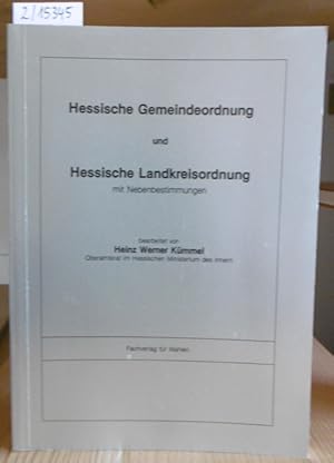 Bild des Verkufers fr Hessische Gemeindeordnung und Hessische Landkreisordnung mit Nebenbestimmungen. zum Verkauf von Versandantiquariat Trffelschwein