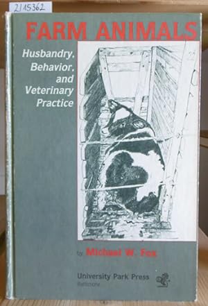 Bild des Verkufers fr Farm Animals. Husbandry, Behavior, and Veterinary Practice. zum Verkauf von Versandantiquariat Trffelschwein