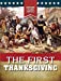 Seller image for The First Thanksgiving (Explore Colonial America) [No Binding ] for sale by booksXpress