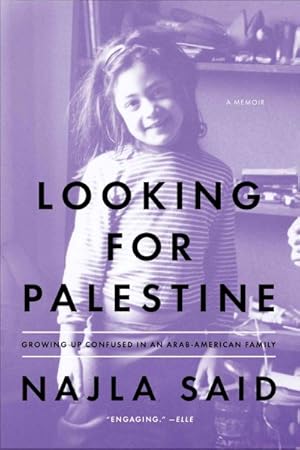 Seller image for Looking for Palestine : growing up confused in an arab-american family for sale by GreatBookPrices