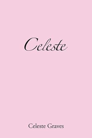 Seller image for Celeste for sale by GreatBookPricesUK