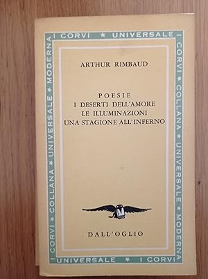 Immagine del venditore per Poesie - I deserti dell'amore - Le illuminazioni - Una stagione all'inferno venduto da librisaggi