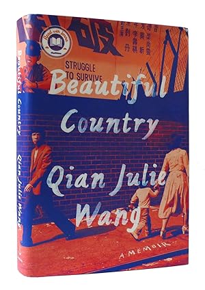 Image du vendeur pour BEAUTIFUL COUNTRY: A MEMOIR mis en vente par Rare Book Cellar