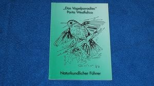 Das Vogelparadies Porta Westfalica Naturkundlicher Führer.