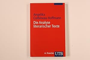 Seller image for UTB NR. 2330: DIE ANALYSE LITERARISCHER TEXTE: EINFHRUNG UND ANLEITUNG. for sale by INFINIBU KG