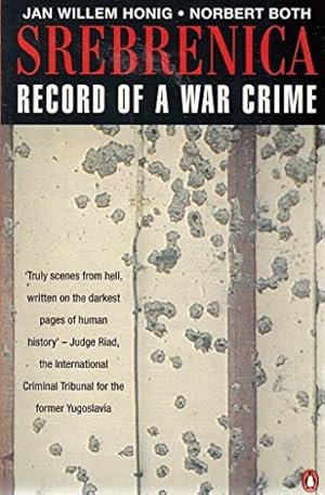 Imagen del vendedor de Srebrenica: Record of a War Crime a la venta por WeBuyBooks 2
