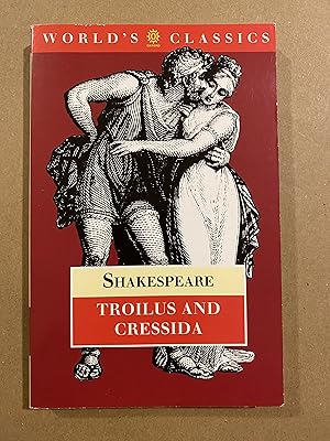 Immagine del venditore per Troilus and Cressida (Oxford World's Classics) venduto da BBBooks