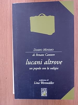 Lucani altrove. Un popolo con la valigia