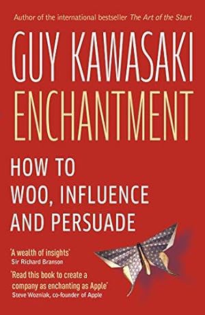 Bild des Verkufers fr Enchantment: How to Charm, Influence and Persuade zum Verkauf von WeBuyBooks 2
