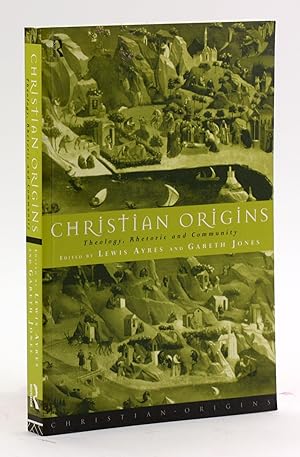 Seller image for Christian Origins: Theology, Rhetoric and Community for sale by Arches Bookhouse