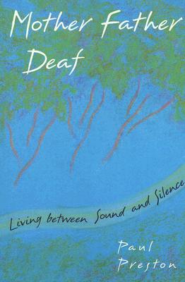 Seller image for Mother Father Deaf: Living Between Sound and Silence (Paperback or Softback) for sale by BargainBookStores