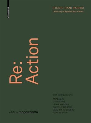 Image du vendeur pour Re Action : Urban Resilience, Sustainable Growth, and the Vitality of Cities and Ecosystems in the Post-information Age mis en vente par GreatBookPrices