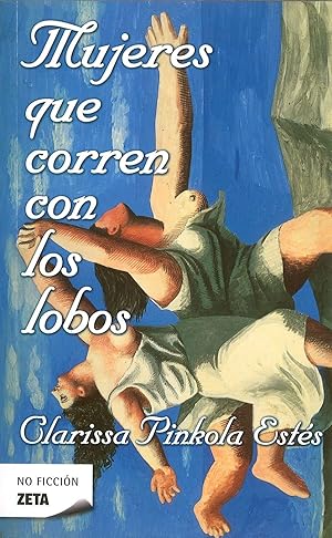 Seller image for Mujeres Que Corren Con Los Lobos (B DE BOLSILLO) (Spanish Edition) for sale by Librairie Cayenne