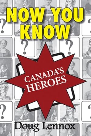 Image du vendeur pour Now You Know Canada's Heroes (Paperback) mis en vente par CitiRetail