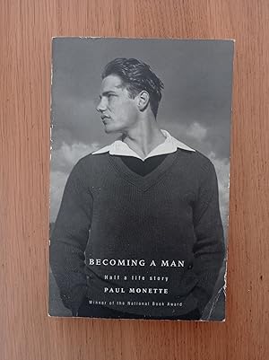 Becoming A Man: Half a Life Story