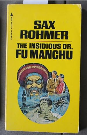 Bild des Verkufers fr The INSIDIOUS Dr. Fu Manchu. (Pyramid Book #X-2166 ) vs Nayland Smith Series zum Verkauf von Comic World