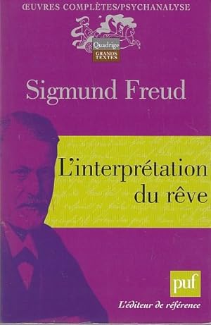 Image du vendeur pour L'INTERPRETATION DES REVES. Prface de Franois Robert. Traduction de J. Altounian, P. Colet, R. Lain, A. Rauzy, F. Robert. mis en vente par Jacques AUDEBERT