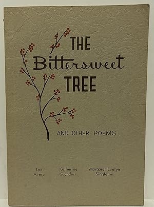 Seller image for The Bittersweet Tree (and other poems) for sale by Wordbank Books