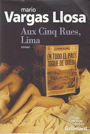 Image du vendeur pour AUX CINQ RUES, LIMA. Traduit de l'espagnol (Prou) par Albert Bensoussan et Daniel Feort. mis en vente par Jacques AUDEBERT